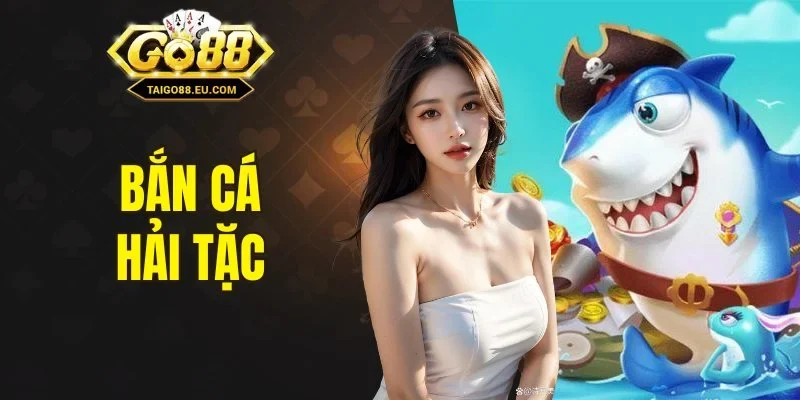 Bắn cá hải tặc