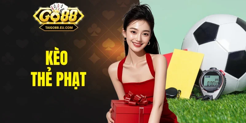 kèo thẻ phạt